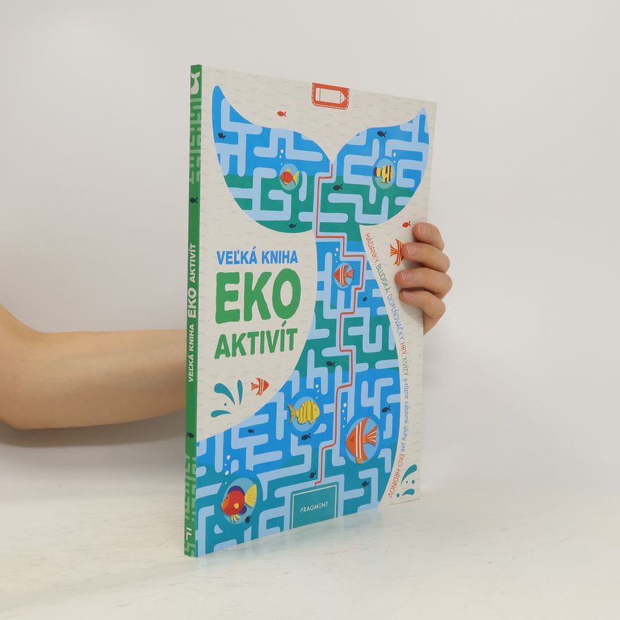 Autorenkollektiv Veľká kniha eko aktivít