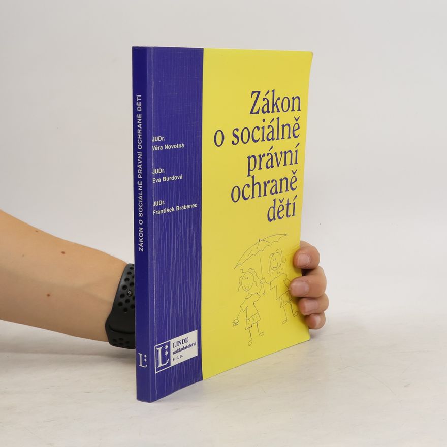 Věra Novotná Zákon o sociálně-právní ochraně dětí : komentář