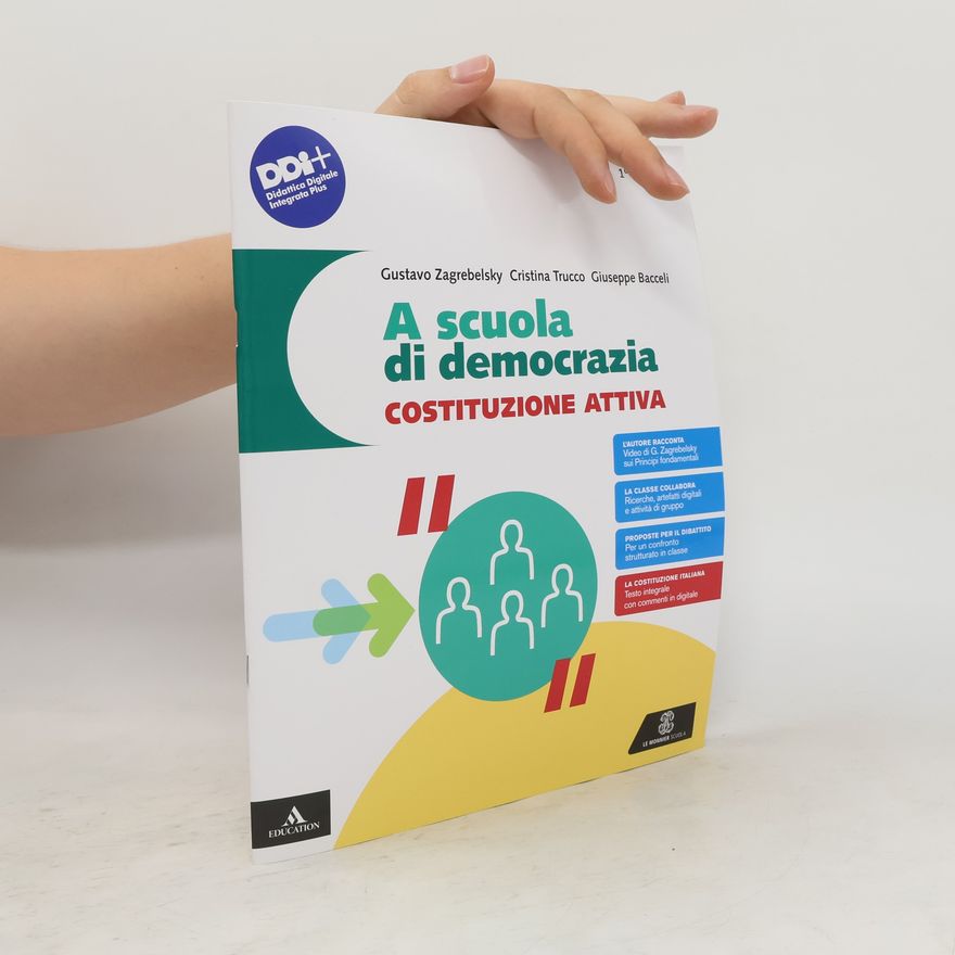 Giuseppe Bacceli A scuola di democrazia. Constituzione attiva