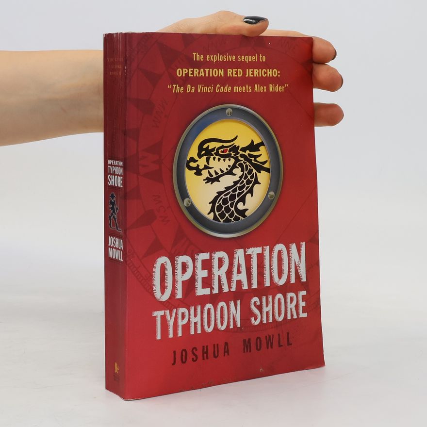 Joshua Mowll The Chris Ryan Extreme - 2: Operation Typhoon Shore
