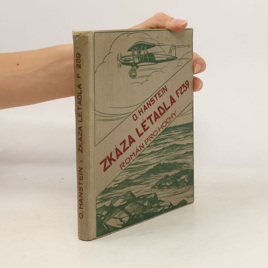 Otfrid von Hanstein Zkáza letadla F 239