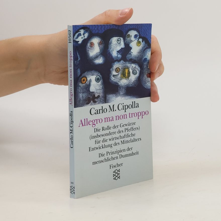 Carlo M. Cipolla Allegro ma non troppo