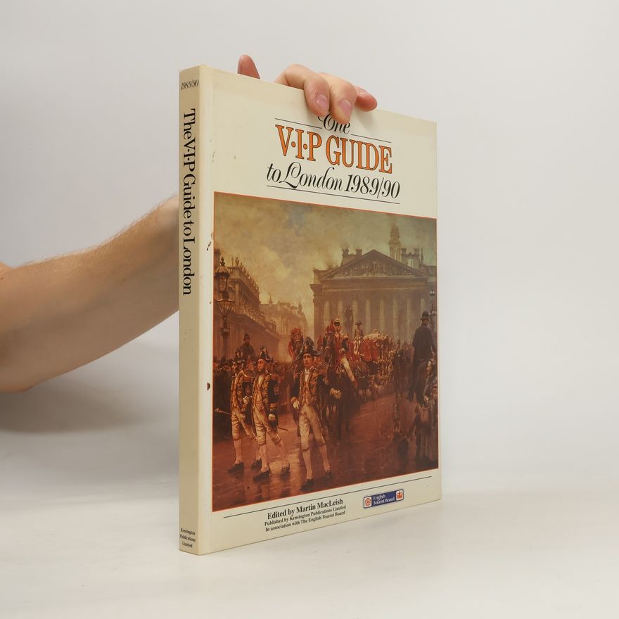 Kolektiv autorů The V.I.P Guide to London 1989/90