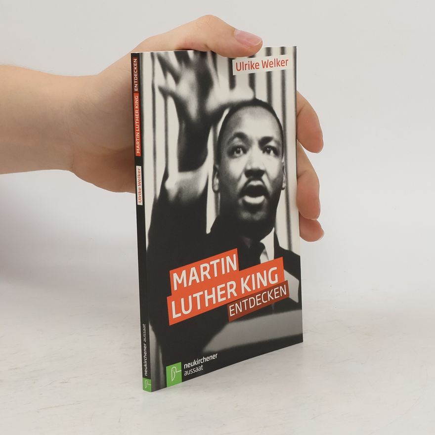 Ulrike Welker Martin Luther King entdecken