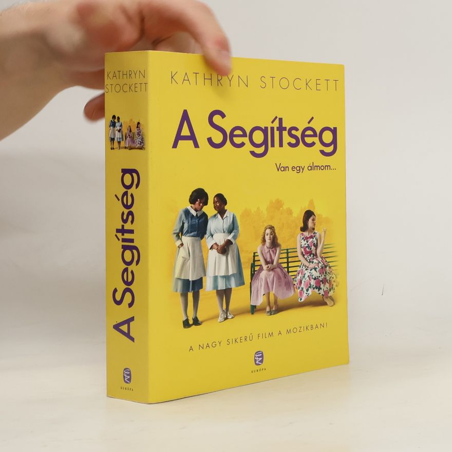 Kathryn Stockett A Segítség