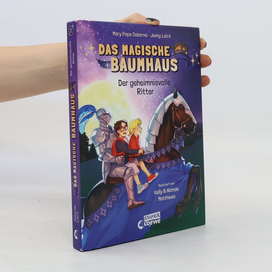 Mary Pope Osborne Das magische Baumhaus (Comic-Buchreihe Band 2) - Der geheimnisvolle Ritter