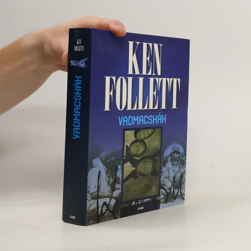 Ken Follett Vadmacskák