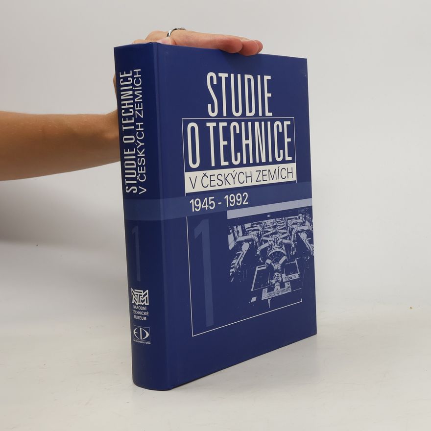 Jaroslav Folta Studie o technice v českých zemích 1 1945-1992