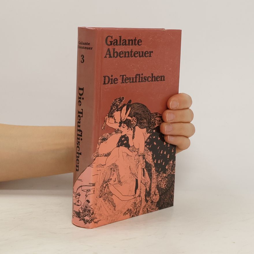 Autorenkollektiv Galante Abenteuer 3. Der Teuflischen
