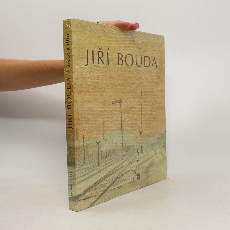 Jiří Bouda Jiří Bouda. Život a dílo