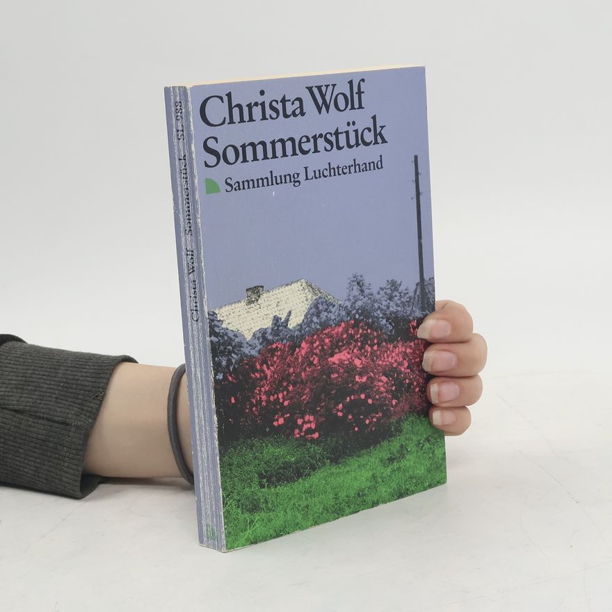 Christa Wolf Sommerstück