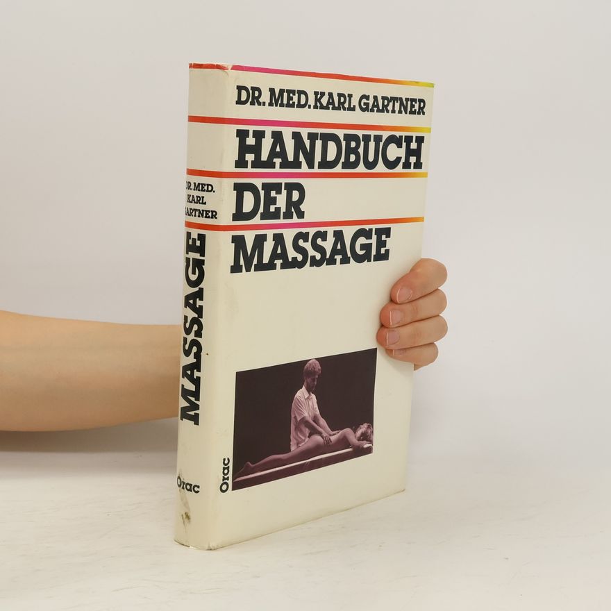 Karl Gartner Handbuch der Massage