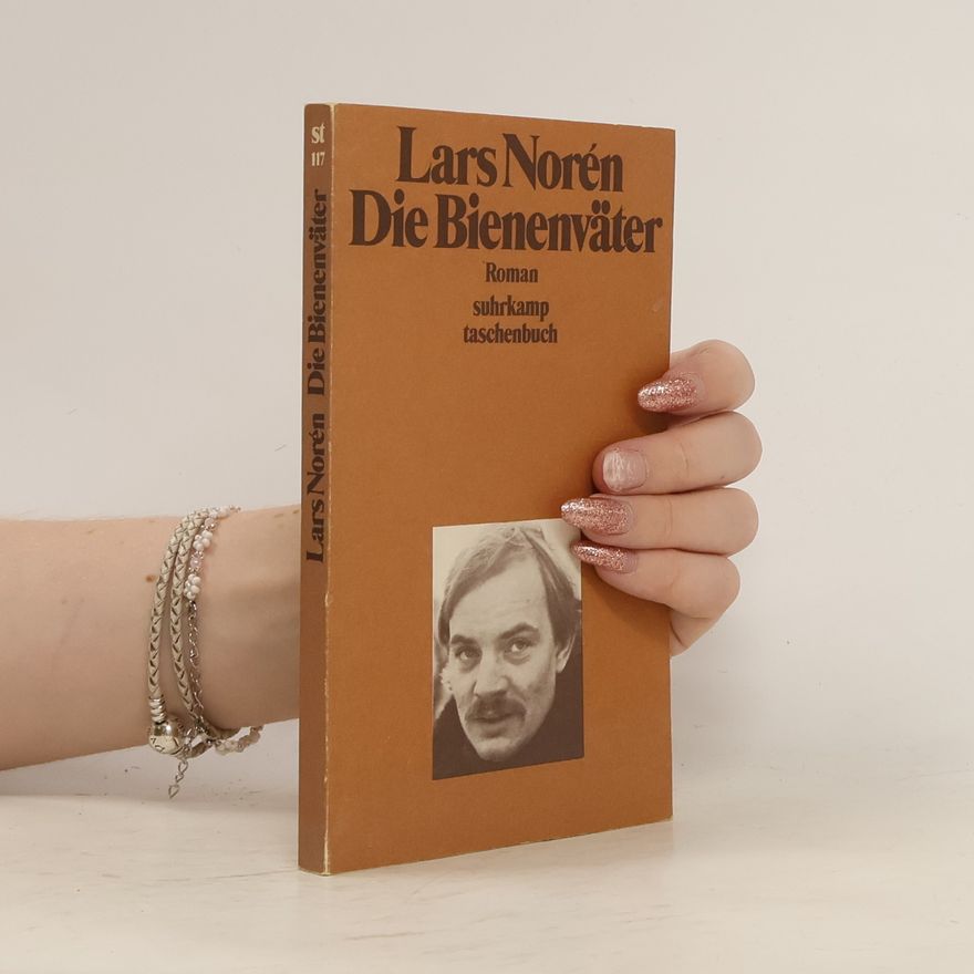 Lars Norén Die Bienenväter