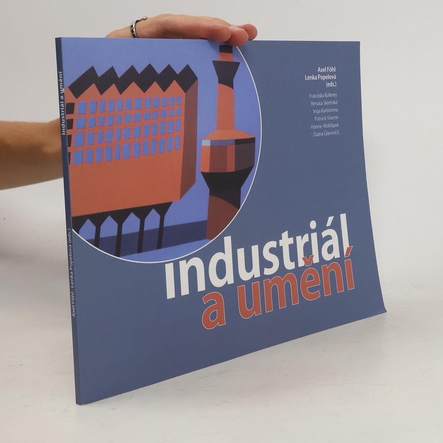 Carl Axel Föhl Industriál a umění