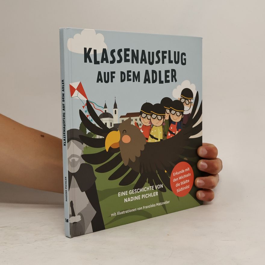 Nadine Pichler Klassenausflug auf dem Adler