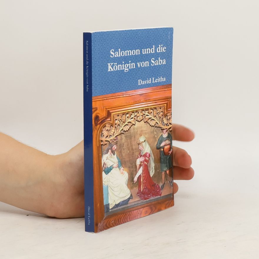 David Leitha Salomon und Die Königin Von Saba