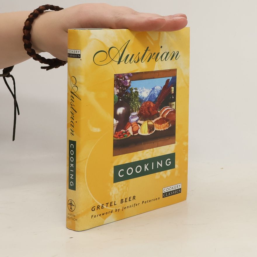 Gretel Beer Austrian Cooking