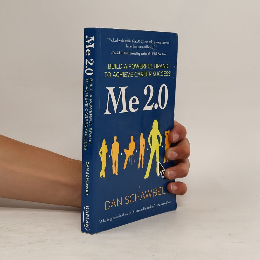 Dan Schawbel Me 2.0