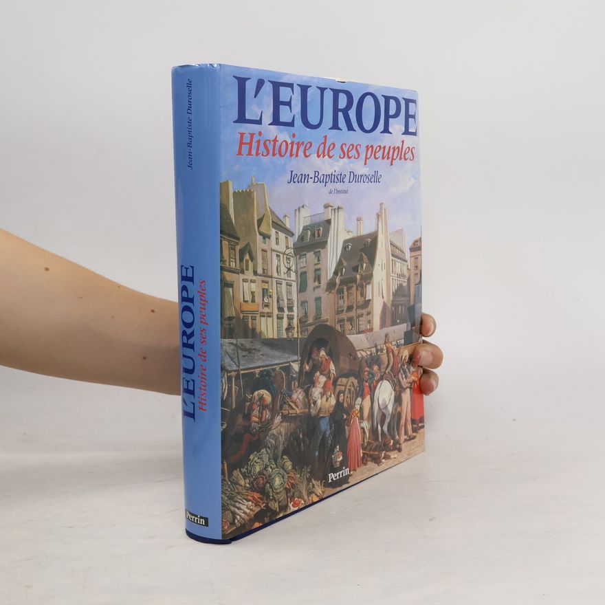 Jean-Baptiste Duroselle L'Europe
