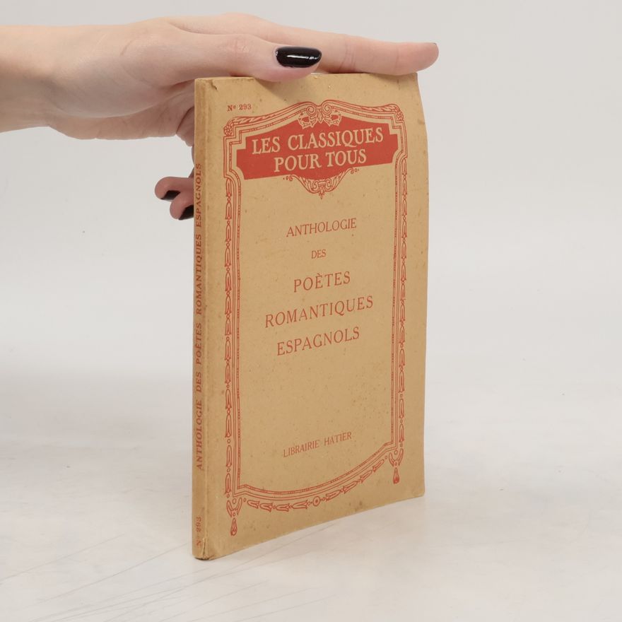 Gabriel Boussagol Anthologie des poètes romantiques espagnols