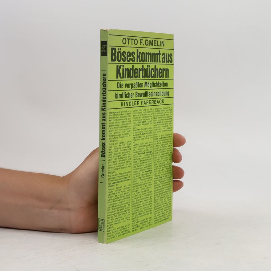 Otto F. Gmelin Böses kommt aus Kinderbüchern