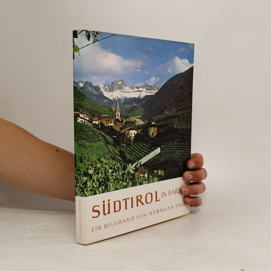 Various authors Südtirol in Farben