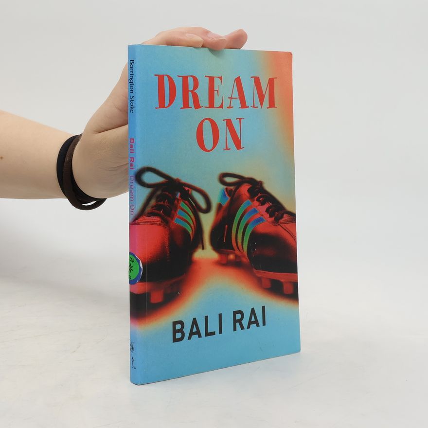 Bali Rai Dream on