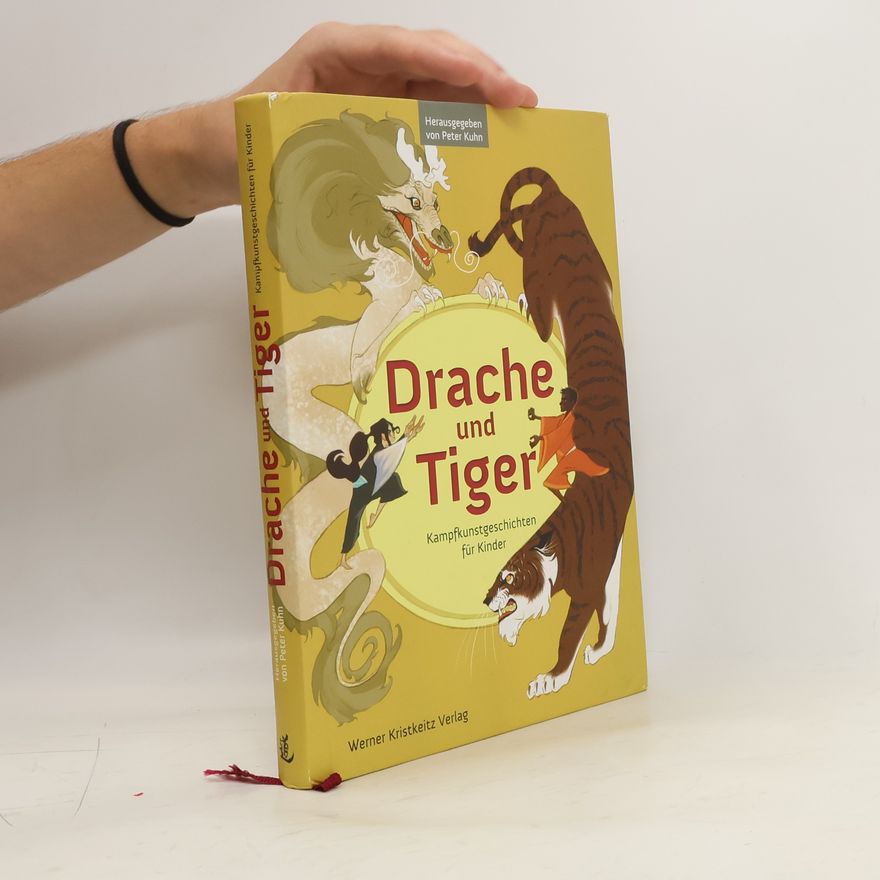 Peter Kühn Drache und Tiger