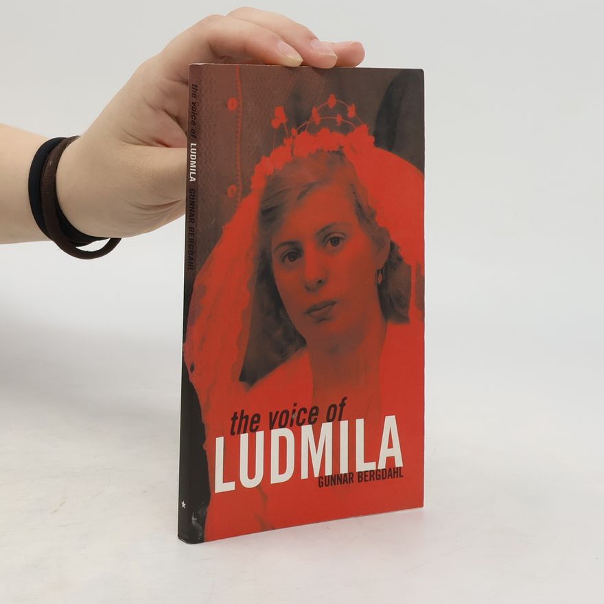 Gunnar Bergdahl The Voice of Ludmila