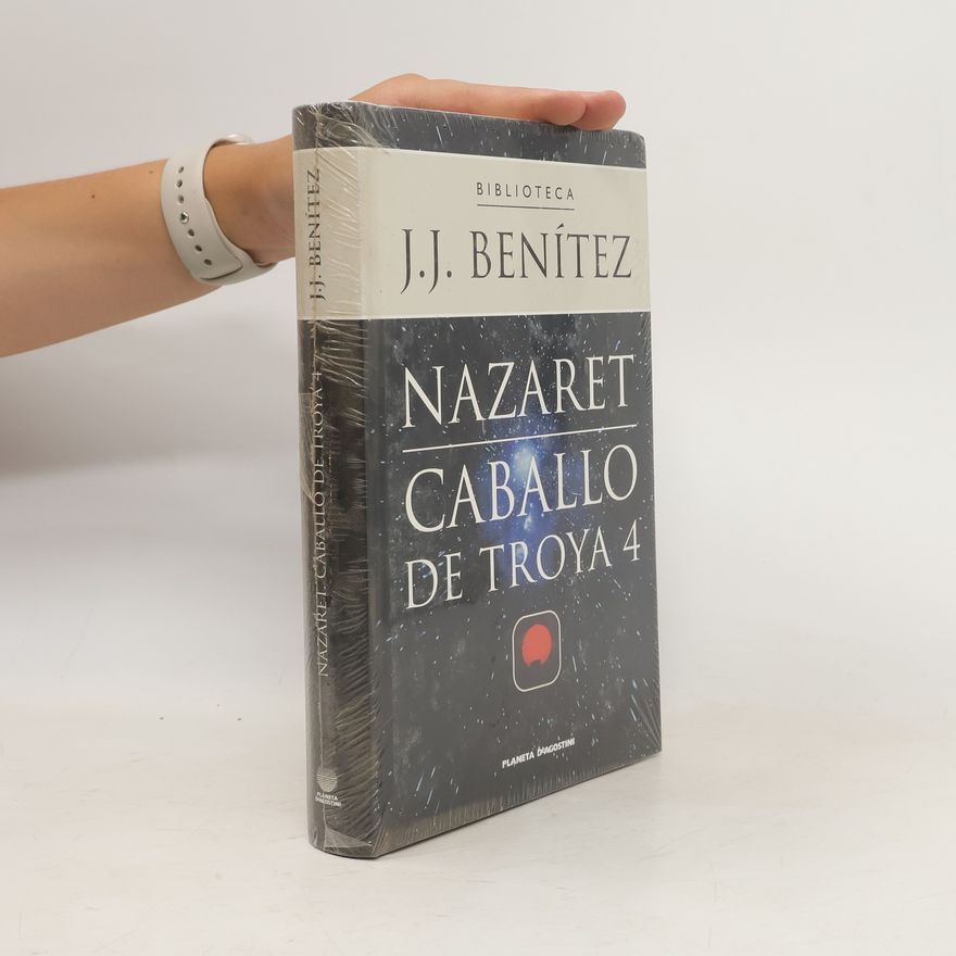 J.J. Benítez Caballo de Troya 4