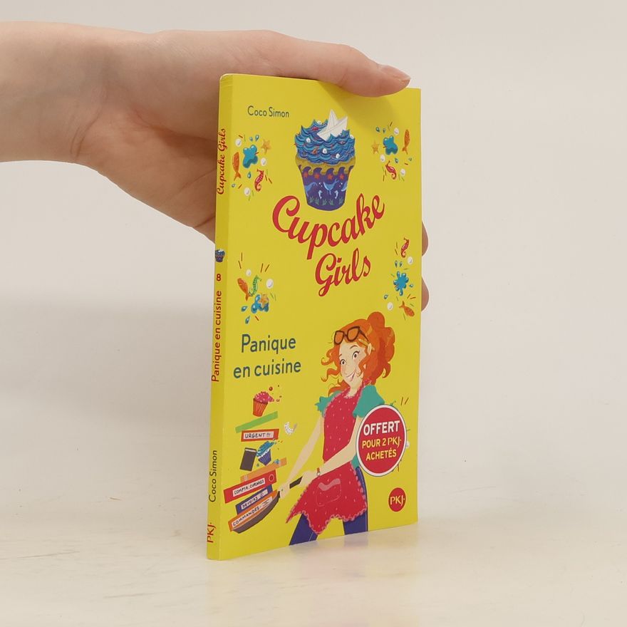 Coco Simon Cupcake Girls 8. Panique en cuisine