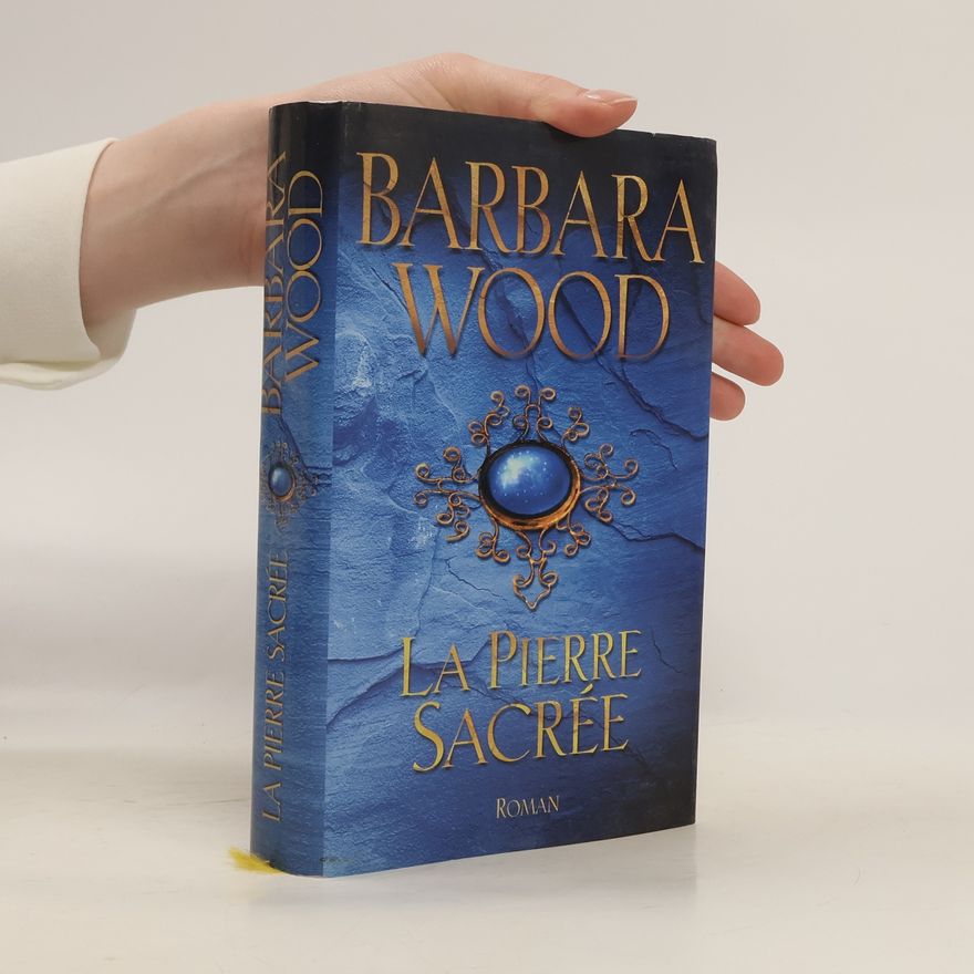 Barbara Wood La pierre sacrée