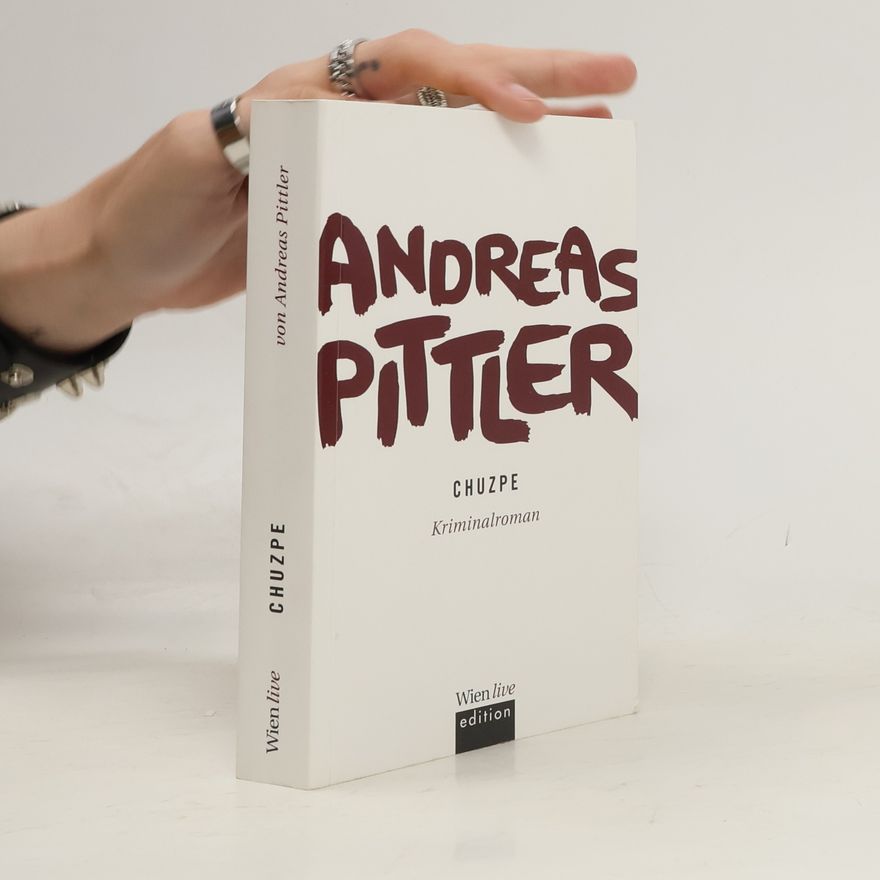 Andreas P. Pittler Chuzpe