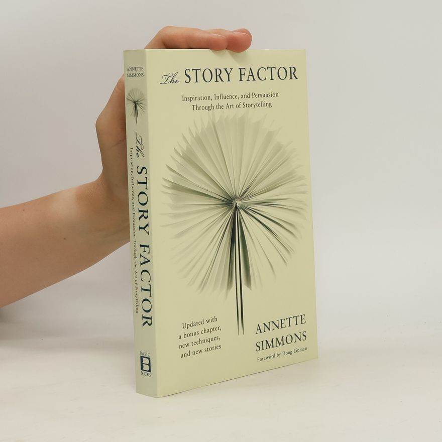 Annette Simmons The Story Factor