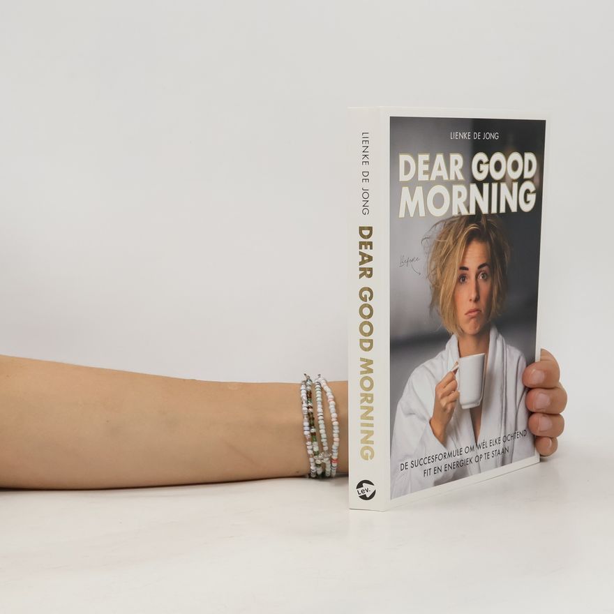 Lienke de Jong Dear Good Morning