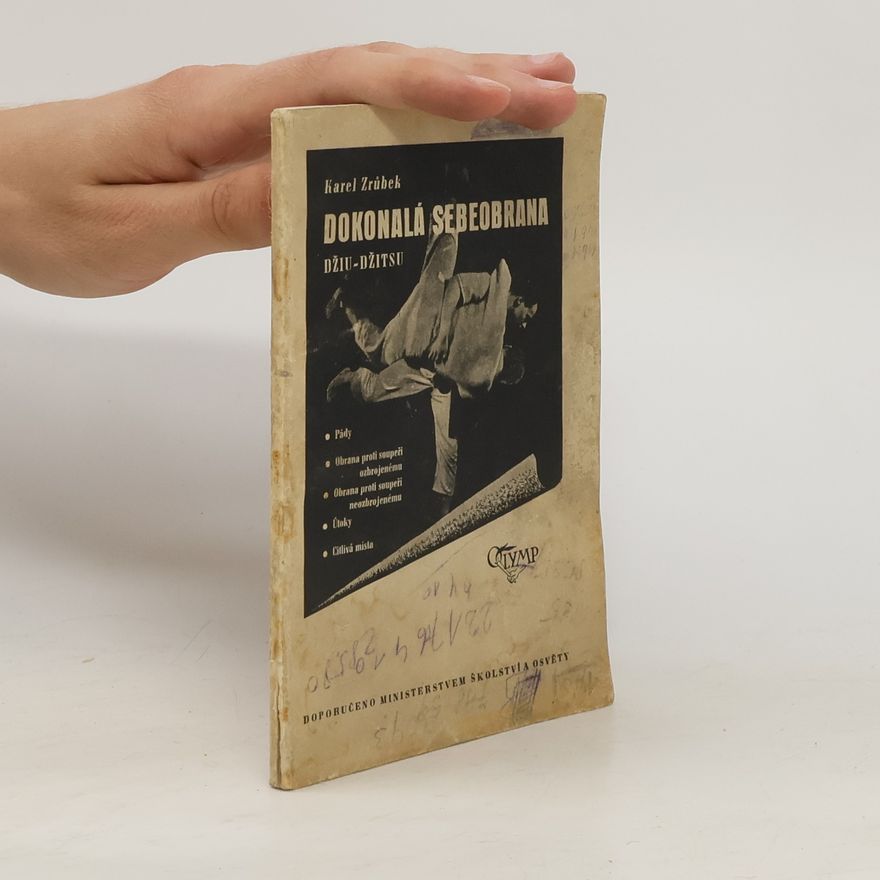 Karel Zrůbek Dokonalá sebeobrana