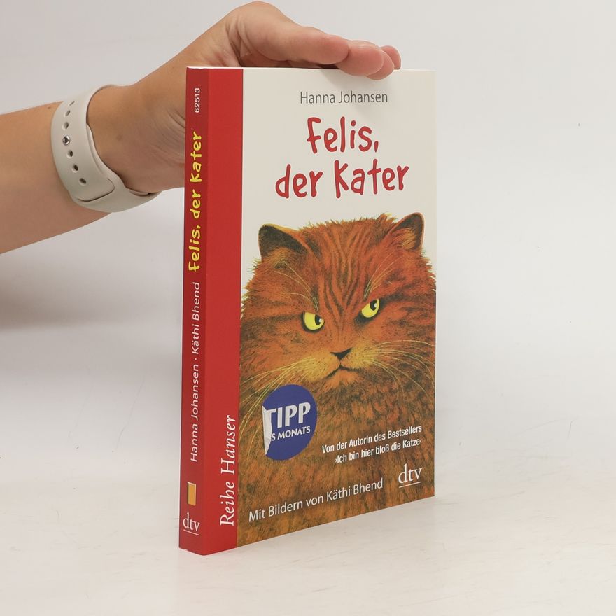 Hanna Johansen Felis, der Kater