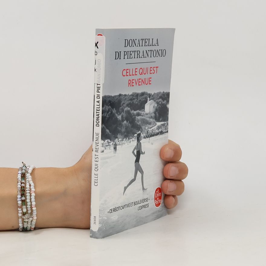 Donatella Di Pietrantonio Celle qui est revenue