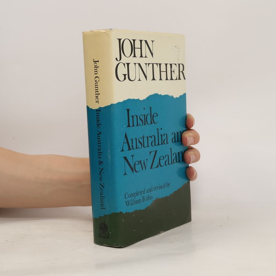 John Gunther Inside Australia and New Zealand