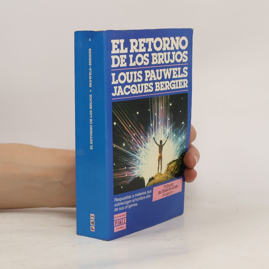 Louis Pauwels El retorno de los brujos