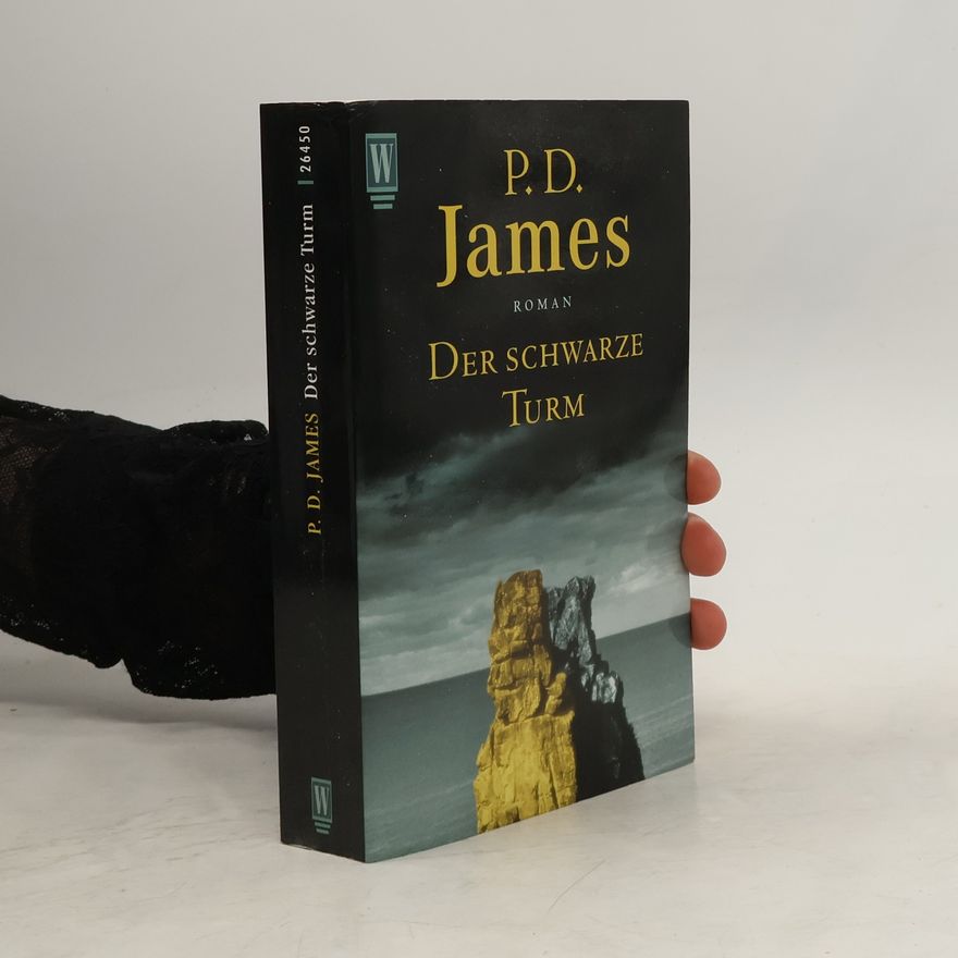 Phyllis Dorothy James Der schwarze Turm