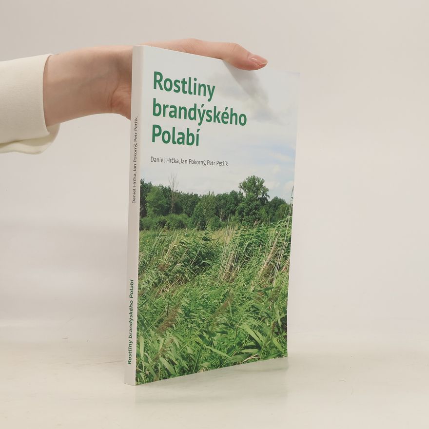 Petr Petřík Rostliny brandýského Polabí