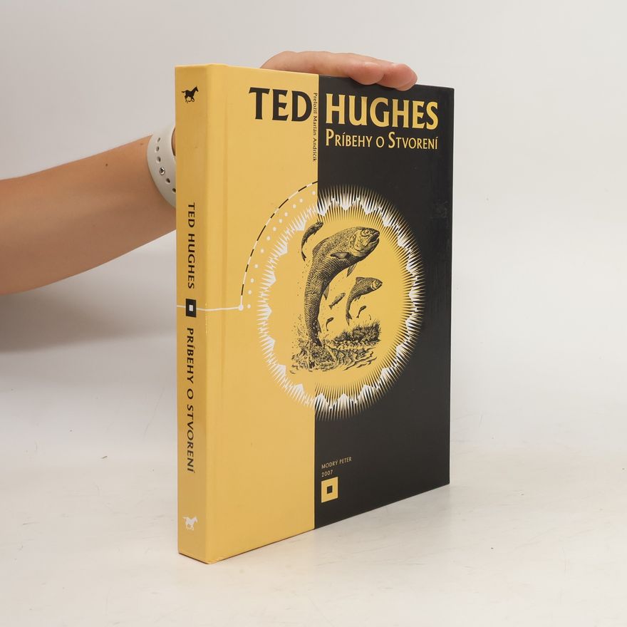 Ted Hughes Príbehy o stvorení