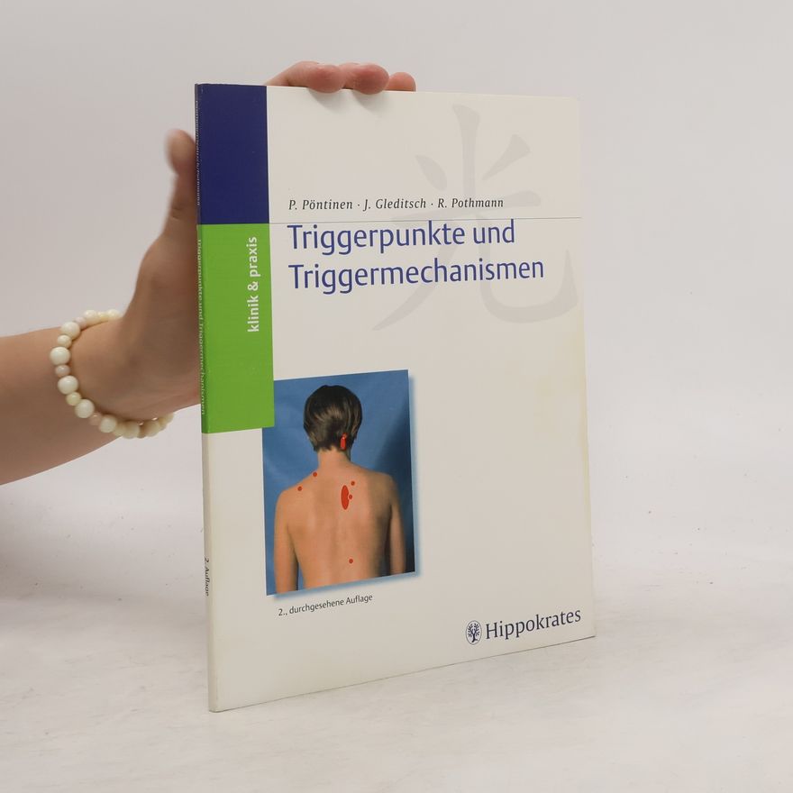 Pekka J. Pöntinen Triggerpunkte und Triggermechanismen