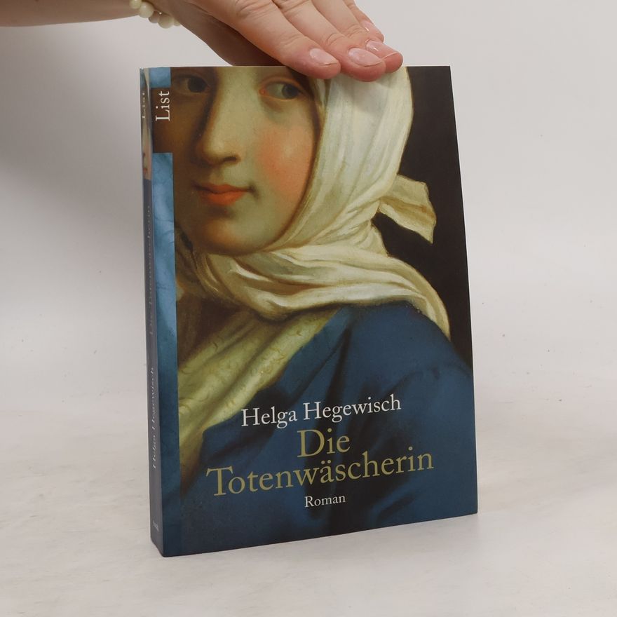 Helga Hegewisch Die Totenwäscherin