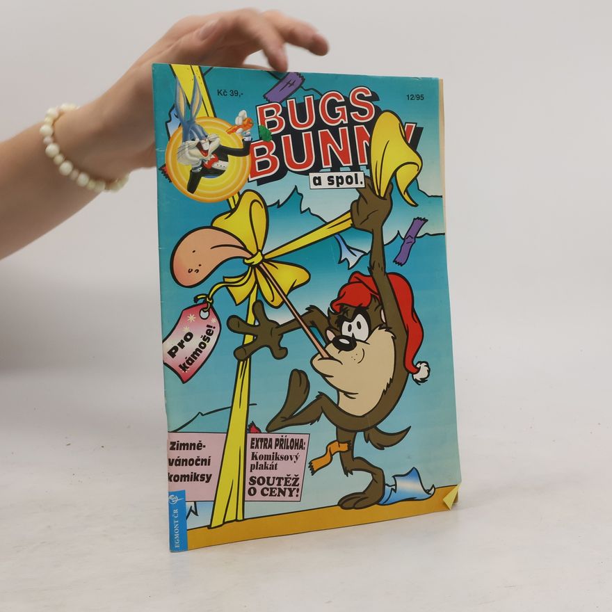 Autorenkollektiv Bugs Bunny a spol. 12/95