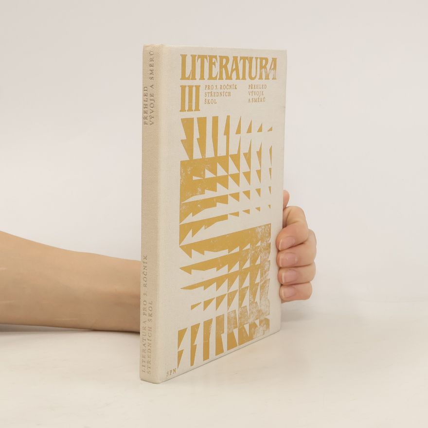 Vladimír Forst Literatura III : přehled vývoje a směrů
