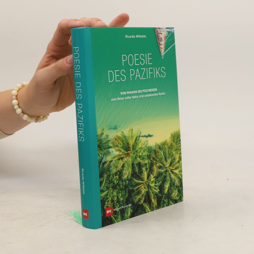 Ricarda Wilhelm Poesie des Pazifiks