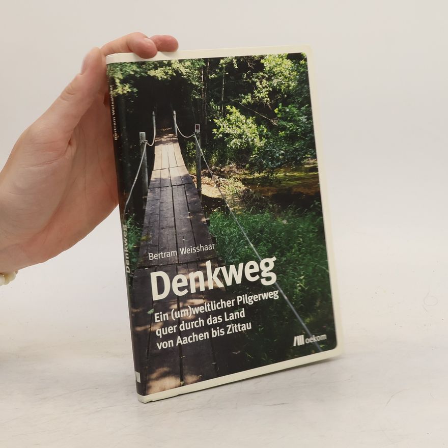 Bertram Weisshaar Denkweg