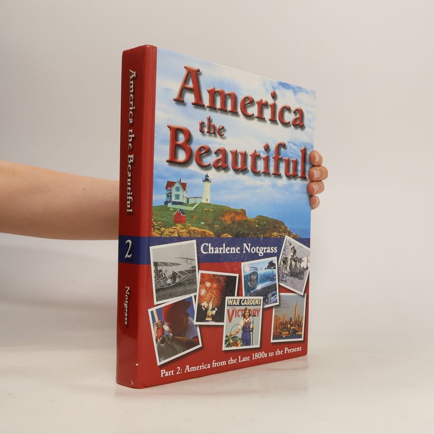 Charlene Notgrass America the Beautiful
